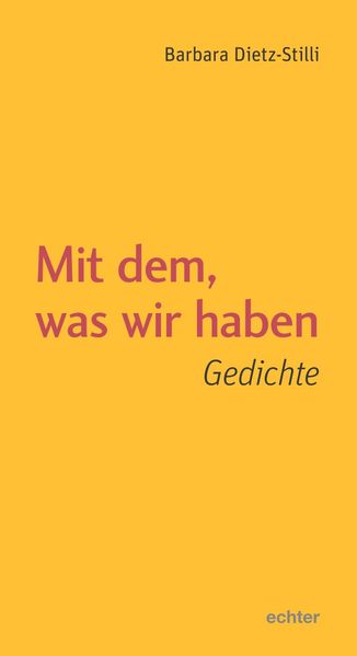 Cover von Mit dem, was wir haben