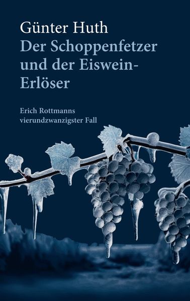 Cover von Der Schoppenfetzer und der Eiswein-Erlöser