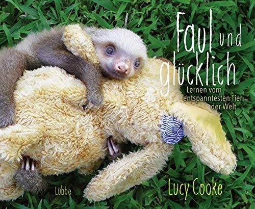 Cover von Faul und glücklich