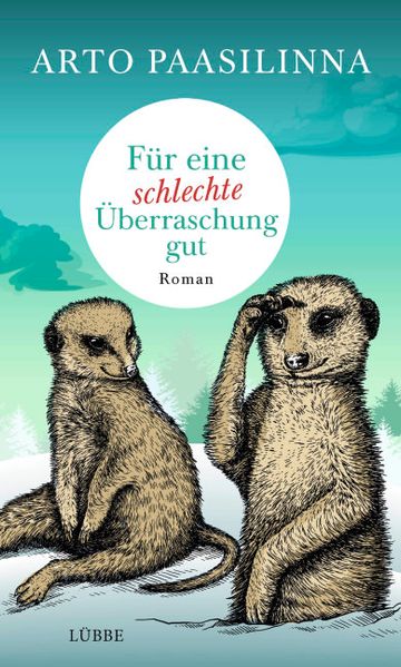 Cover von Für eine schlechte Überraschung gut
