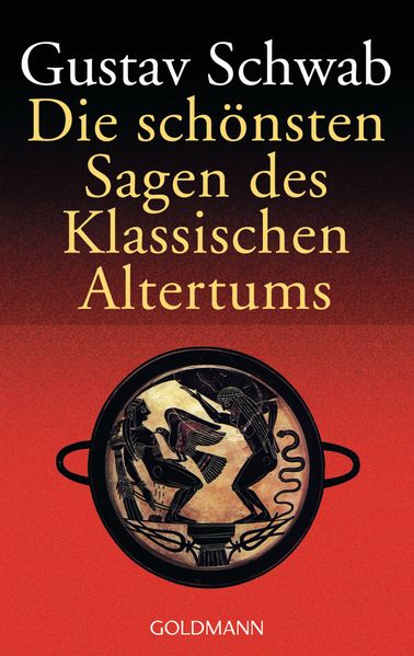 Cover von Die schönsten Sagen des Klassischen Altertums
