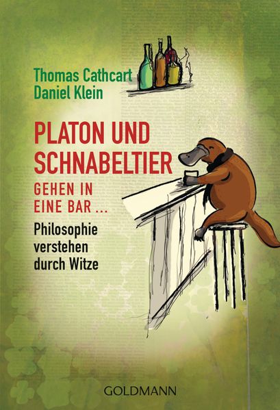 Cover von Platon und Schnabeltier gehen in eine Bar…