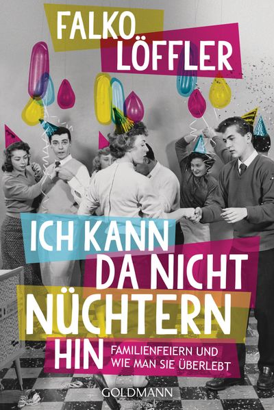 Cover von Ich kann da nicht nüchtern hin