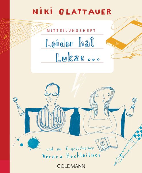Cover von Mitteilungsheft: Leider hat Lukas …