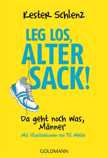 Cover von Leg los, alter Sack!