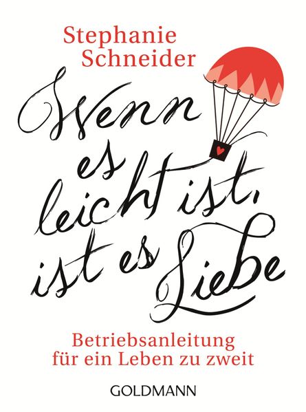 Cover von Wenn es leicht ist, ist es Liebe