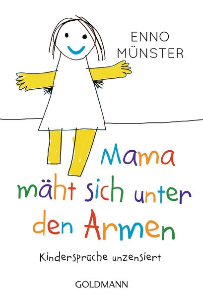 Cover von „Mama mäht sich unter den Armen!“
