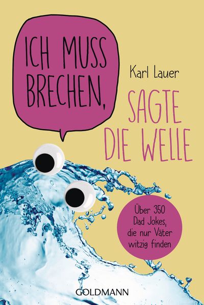 Cover von Ich muss brechen, sagte die Welle