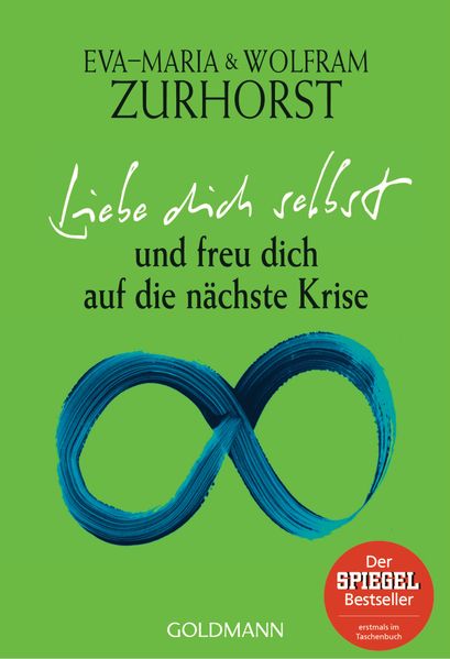 Cover von Liebe dich selbst und freu dich auf die nächste Krise