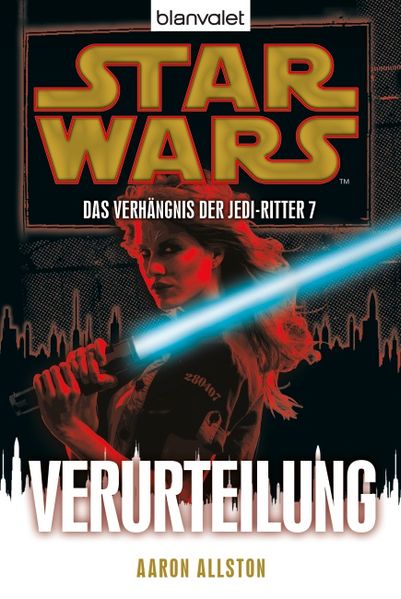 Cover von Star Warsâ„¢ Das Verhängnis der Jedi-Ritter 7