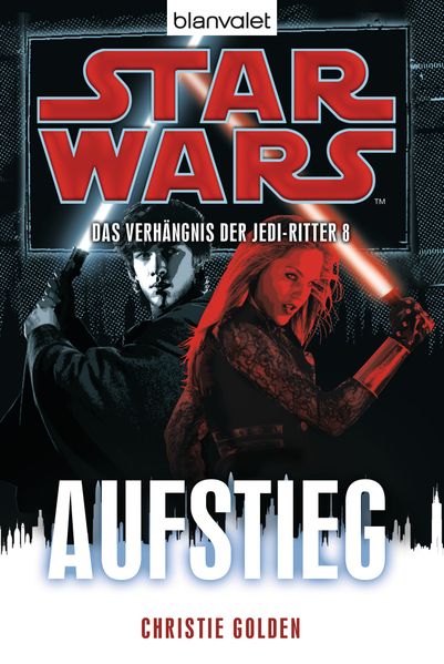 Cover von Star Warsâ„¢ Das Verhängnis der Jedi-Ritter 8