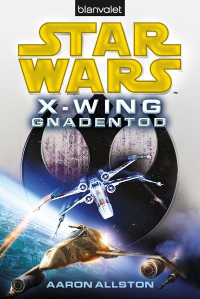 Cover von Star Warsâ„¢ X-Wing. Gnadentod