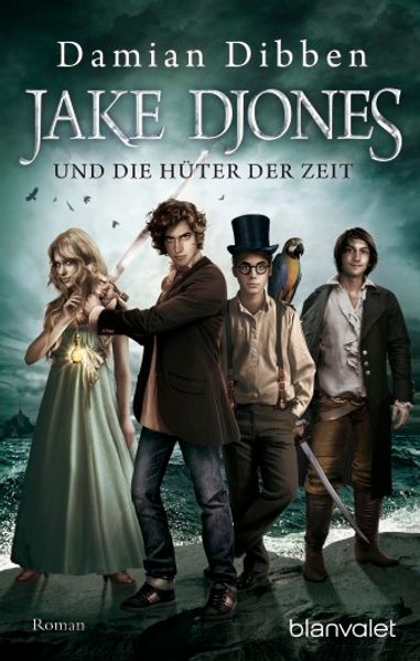 Cover von Jake Djones und die Hüter der Zeit