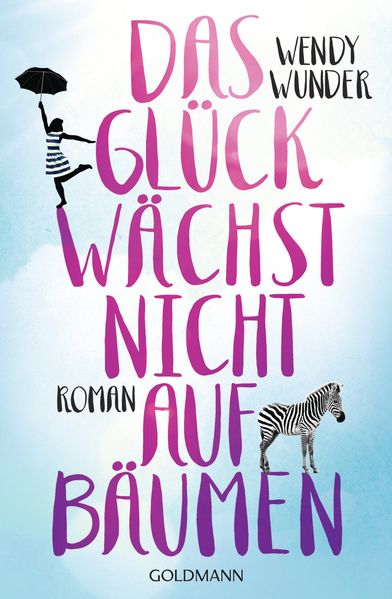 Cover von Das Glück wächst nicht auf Bäumen