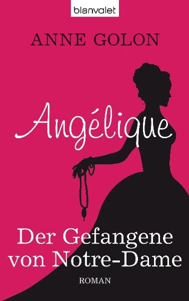 Cover von Angélique – Der Gefangene von Notre-Dame