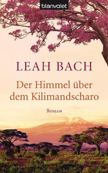 Cover von Der Himmel über dem Kilimandscharo