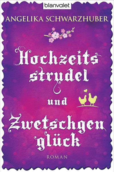 Cover von Hochzeitsstrudel und Zwetschgenglück