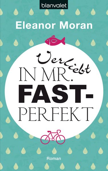 Cover von Verliebt in Mr. Fast-Perfekt