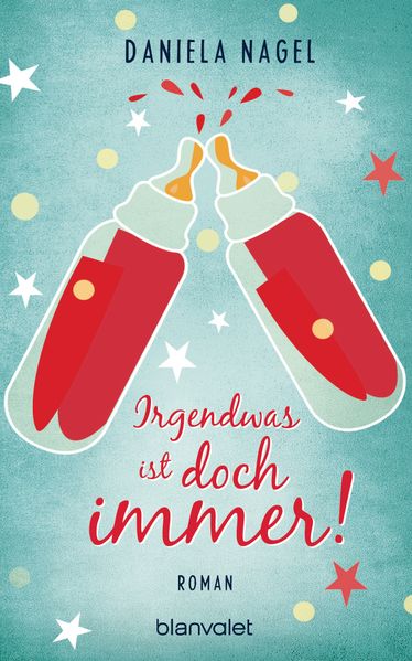 Cover von Irgendwas ist doch immer!