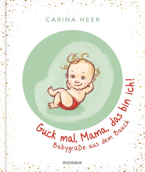 Cover von Guck mal, Mama, das bin ich!