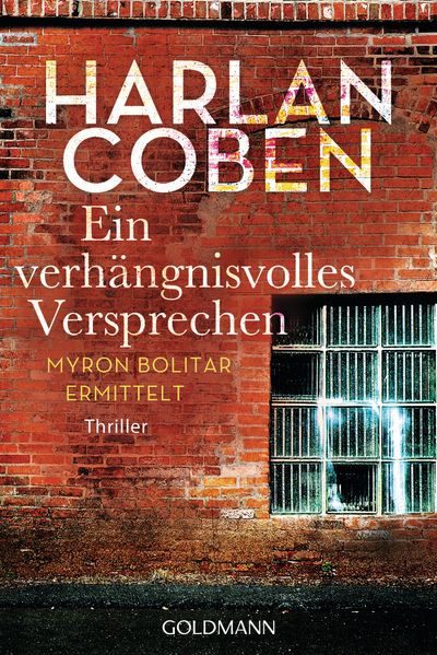 Cover von Ein verhängnisvolles Versprechen – Myron Bolitar ermittelt