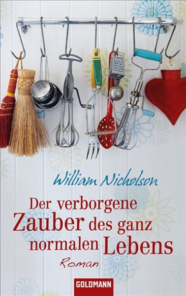 Cover von Der verborgene Zauber des ganz normalen Lebens