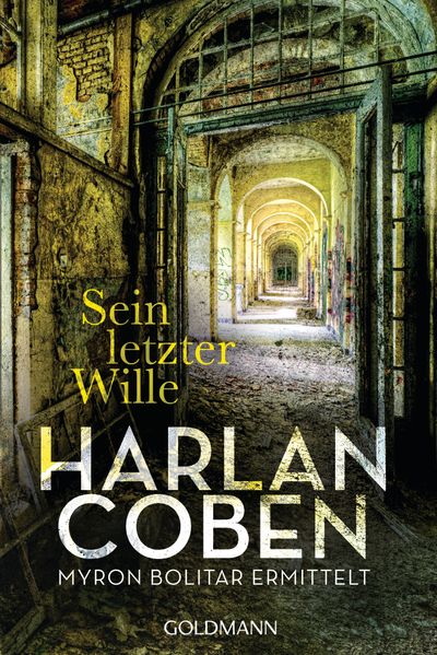 Cover von Sein letzter Wille – Myron Bolitar ermittelt