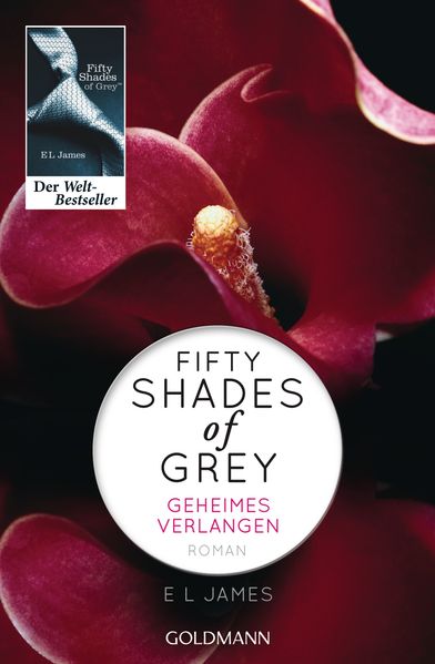 Cover von Fifty Shades of Grey – Geheimes Verlangen