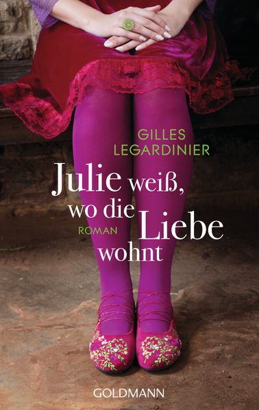 Cover von Julie weiß, wo die Liebe wohnt