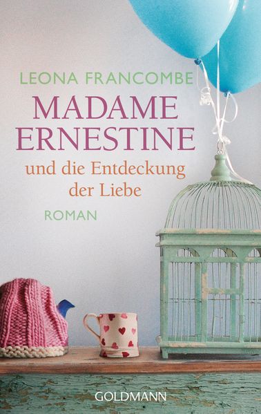 Cover von Madame Ernestine und die Entdeckung der Liebe