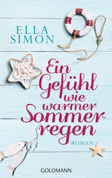 Cover von Ein Gefühl wie warmer Sommerregen