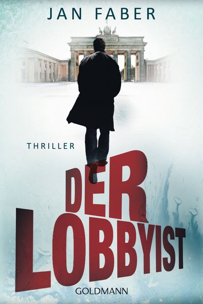 Cover von Der Lobbyist