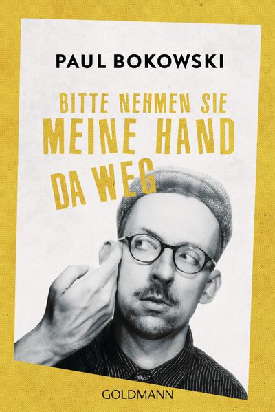 Cover von Bitte nehmen Sie meine Hand da weg
