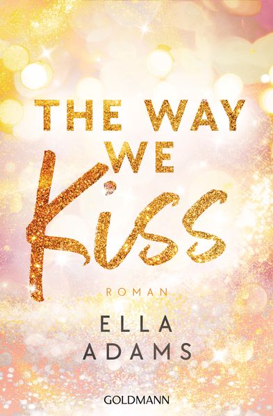 Cover von The way we kiss