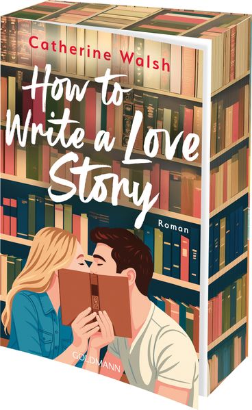 Cover von How to Write a Love Story