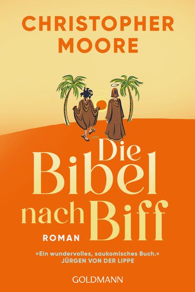 Cover von Die Bibel nach Biff – Die wilden Jugendjahre von Jesus, erzählt von seinem besten Freund