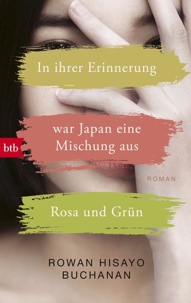 Cover von In ihrer Erinnerung war Japan eine Mischung aus Rosa und Grün