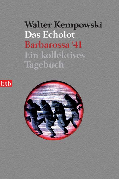 Cover von Das Echolot – Barbarossa ’41 – Ein kollektives Tagebuch – (1. Teil des Echolot-Projekts)