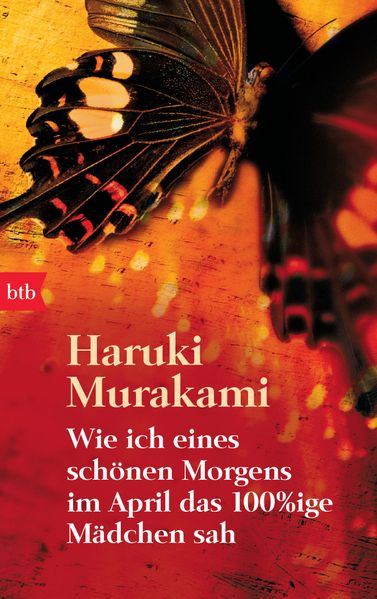 Cover von Wie ich eines schönen Morgens im April das 100%ige Mädchen sah