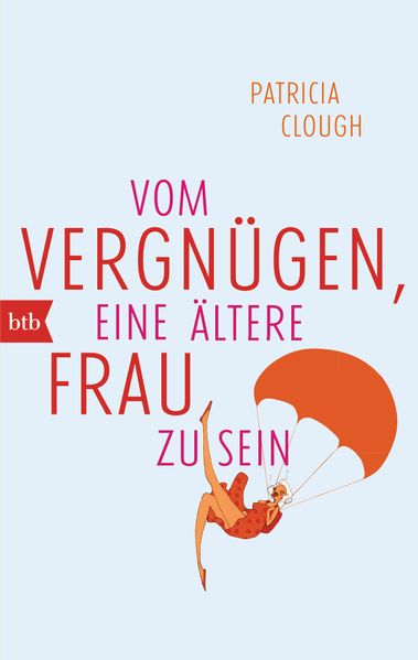 Cover von Vom Vergnügen, eine ältere Frau zu sein