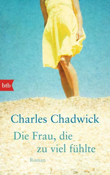 Cover von Die Frau, die zu viel fühlte
