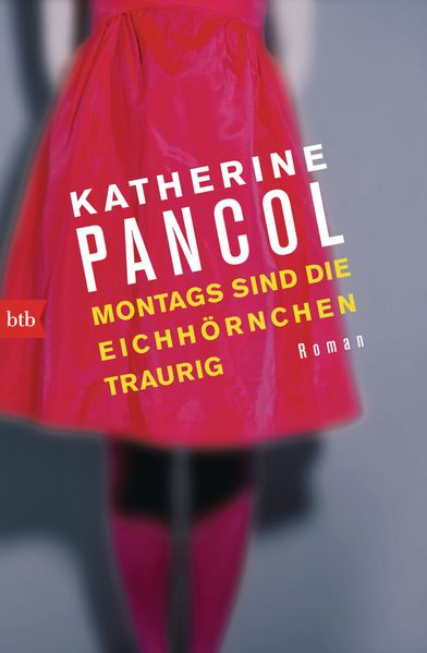 Cover von Montags sind die Eichhörnchen traurig