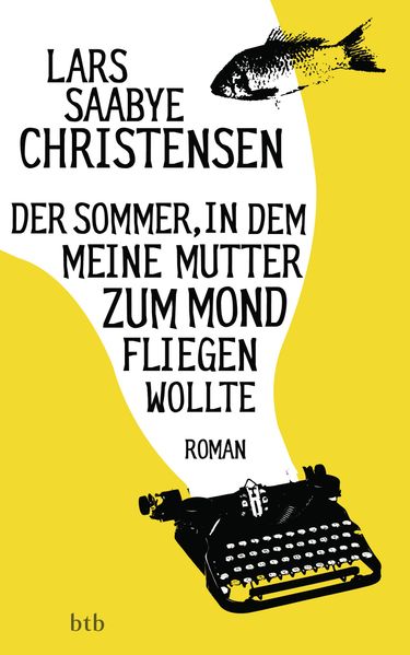 Cover von Der Sommer, in dem meine Mutter zum Mond fliegen wollte
