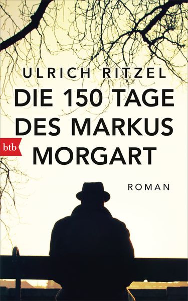 Cover von Die 150 Tage des Markus Morgart