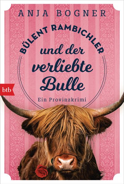 Cover von Bülent Rambichler und der verliebte Bulle