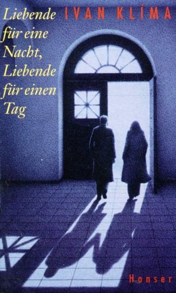 Cover von Liebende für eine Nacht, Liebende für einen Tag