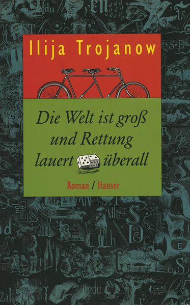 Cover von Die Welt ist groß und Rettung lauert überall