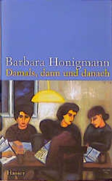 Cover von Damals, dann und danach
