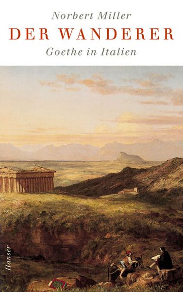 Cover von Der Wanderer – Goethe in Italien