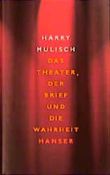 Cover von Das Theater, der Brief und die Wahrheit